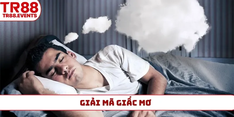 giải mã giấc mơ