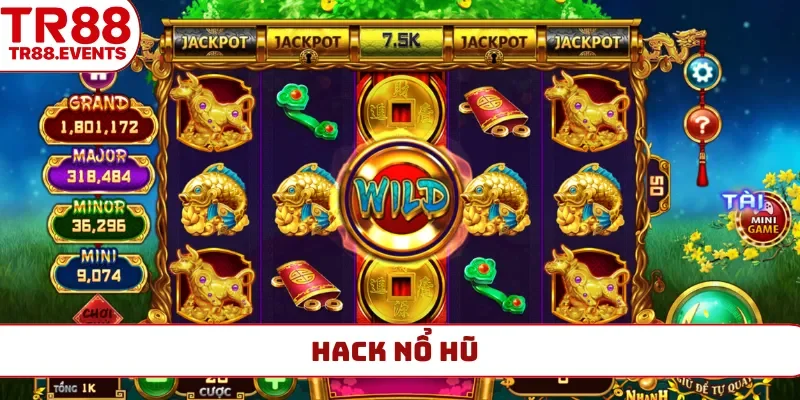 hack nổ hũ
