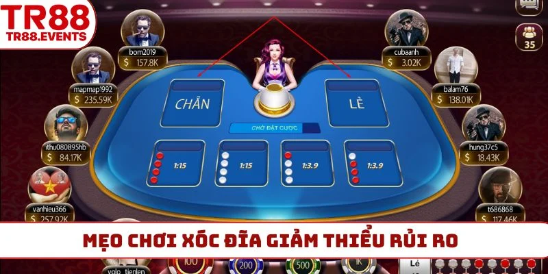 Mẹo chơi xóc đĩa giảm thiểu rủi ro