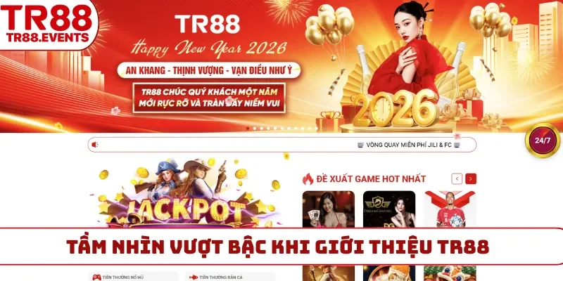 Tầm nhìn vượt bậc khi giới thiệu TR88